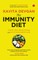 The Immunity Diet Fight Off Infections