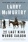 The Last Kind Words Saloon: A Novel