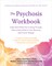 The Psychosis Workbook