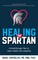 Healing the Spartan&#65279;