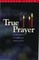 True Prayer