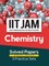 IIT JAM Chemistry Solved Papers (2022-2005) and 3 Practice Sets