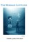 The Mermaid Latitudes