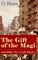 The Gift of the Magi and Other New York Stories
