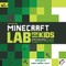Unofficial Minecraft Lab for Kids