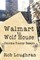 Walmart to Wolf House