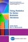 Using Statistics for Better Business Decisions