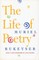 The Life of Poetry