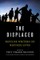 The Displaced