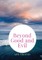 Beyond Good and Evil