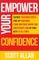 Empower Your Confidence