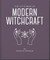 The Little Book of Modern Witchcraft