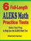 6 Full-Length ALEKS Math Practice Tests
