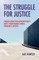 The Struggle for Justice