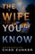 The Wife You Know