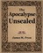 The Apocalypse Unsealed (1910)
