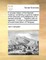 A Concise History of the Spanish America; Containing a Succinct Relation of the Discovery and Settlement of Its Several Colonies