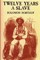 12 Years a Slave