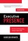 Executive Presence, Second Edition