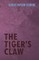 The Tiger's Claw