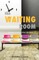 The Waiting Room