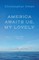America Awaits Us, My Lovely, and Other Stories
