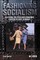 Fashioning Socialism