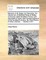 Memoirs of Sir Roger de Clarendon, the Natural Son of Edward Prince of Wales, Commonly Called the Black Prince; With Anecdotes of Many Other Eminent Persons of the Fourteenth Century. by Clara Reeve. in Three Volumes. ... Volume 2 of 3