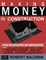 Making Money in Construction