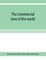 The Commercial laws of the world, comprising the mercantile, bills of exchange, bankruptcy and maritime laws of civilised nations