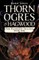 Thorn Ogres of Hagwood