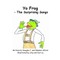 Yo Frog - The Surprising Songs