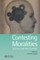 Contesting Moralities