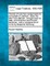 The Law of Voluntary Assignments for the Benefit of Creditors, Under the New York Statutes