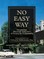 No Easy Way