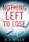 Nothing Left To Lose