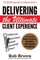Delivering the Ultimate Client Experience