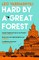 Vardiashvili, L: Hard by a Great Forest