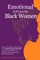 Emotional Self-Care for Black Women