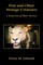 Pets and Other Strange Creatures - A Selection of Short Stories