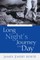 Long Night's Journey Into Day
