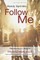 Follow Me