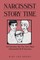 Narcissist Story Time
