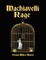 Machiavelli Rage