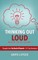 Thinking Out Loud