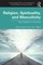 Religion, Spirituality, and Masculinity