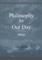 Philosophy for our Day