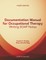 Documentation Manual for Occupational Therapy