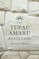 The Tupac Amaru Rebellion