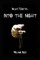 Night Terrors Into the Night